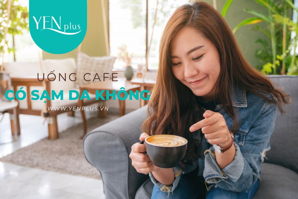 UONG CAFE CO BI SAM DA KHONG